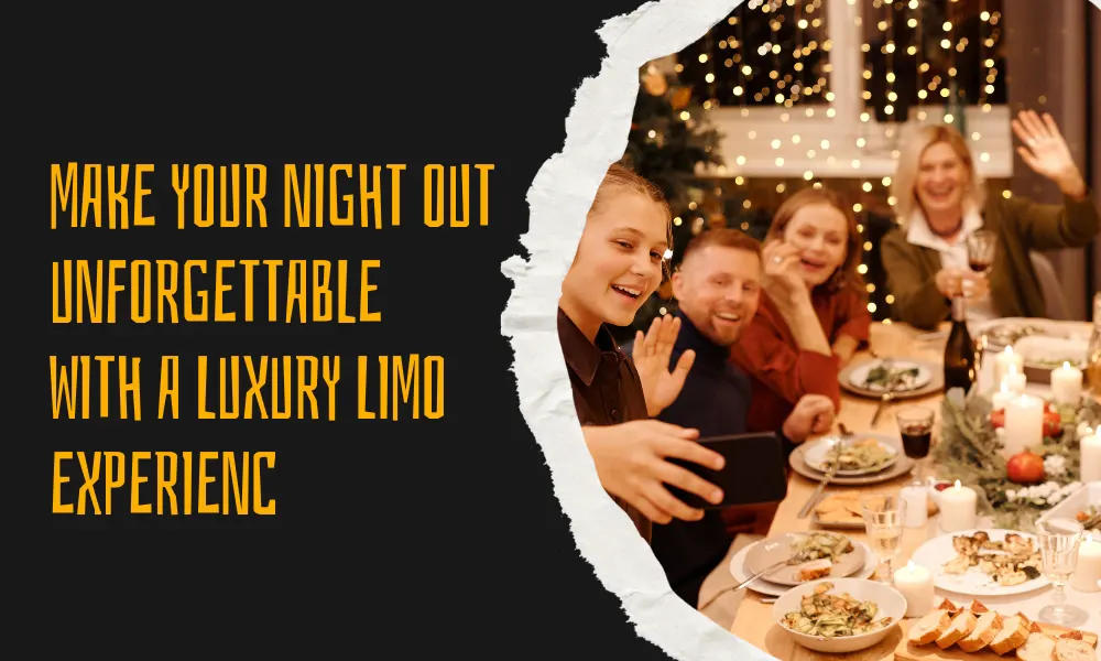 Make Your Night Out Unforgettable with a Luxury Limo Experience-Limostop